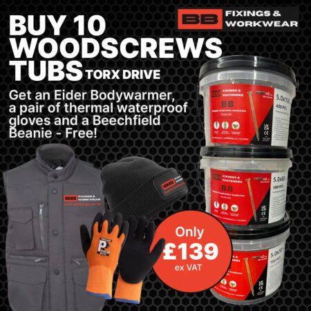 BB Torpedo Construction Woodscrews Buy 10 Tubs TORX DRIVE + Free Eider Bodywarmer + 2 x Pairs of Thermal Waterproof Gloves + Beanie Hat